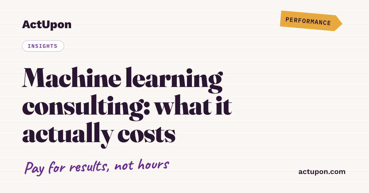 Machine Learning Consulting: What It Costs and Who to Hire
